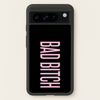 Bad Bitch - Queen B  - Beyonce Phone Case for Google Pixel 8 Pro