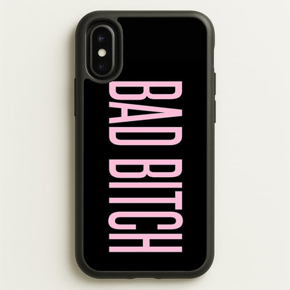 Bad Bitch - Queen B  - Beyonce Phone Case for iPhone X / XS