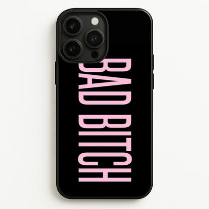 Bad Bitch - Queen B  - Beyonce Phone Case for iPhone 13 Pro Max