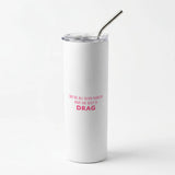 All Products Skinny Tumblers