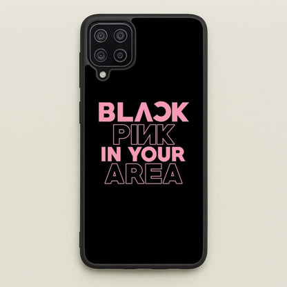 Girl K-Pop Band In Your Area - Black  - Blackpink Phone Case for Galaxy A12