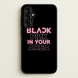 Girl K-Pop Band In Your Area - Black  - Blackpink Phone Case for Galaxy A54