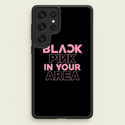 Girl K-Pop Band In Your Area - Black  - Blackpink Phone Case for Galaxy S22 Ultra
