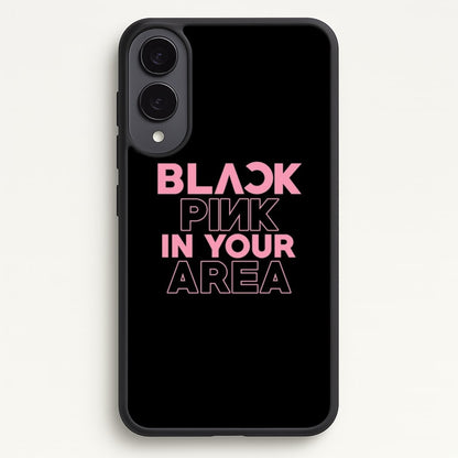 Girl K-Pop Band In Your Area - Black  - Blackpink Phone Case for Galaxy S25 Edge