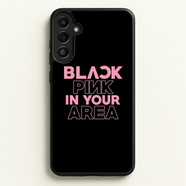 Girl K-Pop Band In Your Area - Black  - Blackpink Phone Case for Galaxy A34