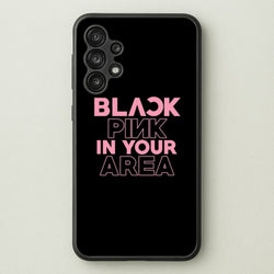 Girl K-Pop Band In Your Area - Black  - Blackpink Phone Case for Galaxy A13