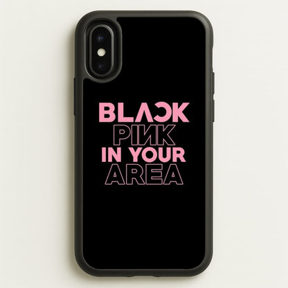Girl K-Pop Band In Your Area - Black  - Blackpink Phone Case for iPhone X / XS