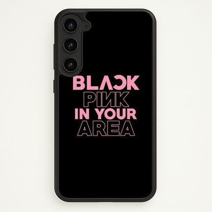 Girl K-Pop Band In Your Area - Black  - Blackpink Phone Case for Galaxy S23 Plus