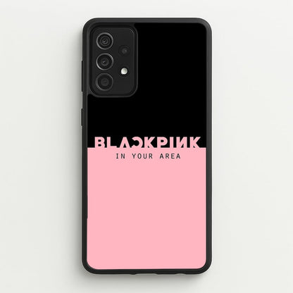 Girl K-Pop Band In Your Area  - Blackpink Phone Case for Galaxy A52 / A52s