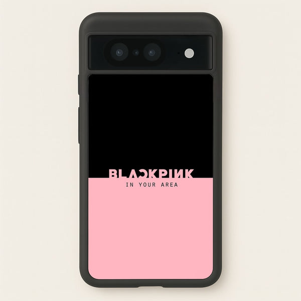 Girl K-Pop Band In Your Area  - Blackpink Phone Case for Google Pixel 8