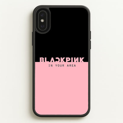 Girl K-Pop Band In Your Area  - Blackpink Phone Case for iPhone XS Max