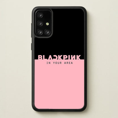 Girl K-Pop Band In Your Area  - Blackpink Phone Case for Galaxy A71