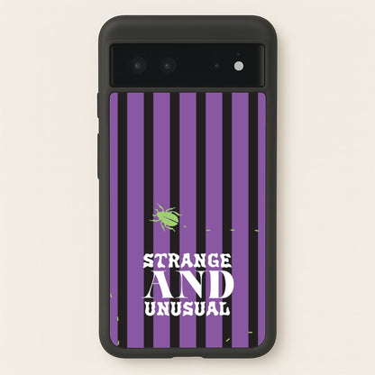 Strange And Unusual  - Beetlejuice Phone Case for Google Pixel 6