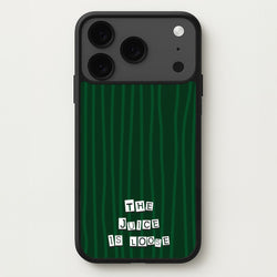 The Juice Is Loose Phone Case for iPhone 17 Pro