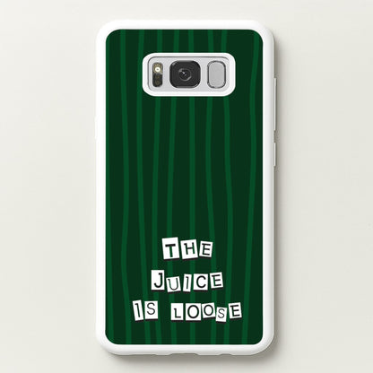 The Juice Is Loose  - Beetlejuice Phone Case for Galaxy S8 Plus