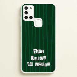 The Juice Is Loose  - Beetlejuice Phone Case for Galaxy A21s