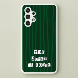 The Juice Is Loose  - Beetlejuice Phone Case for Galaxy A13