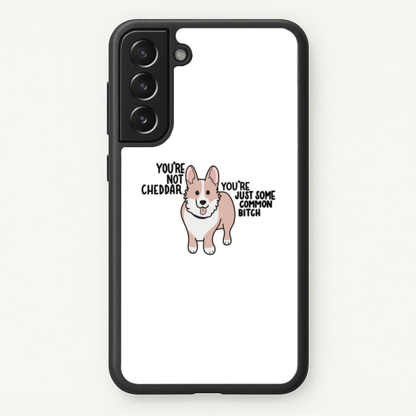 You're Not Cheddar - B99  - Brooklyn Nine-Nine Phone Case for Galaxy S22