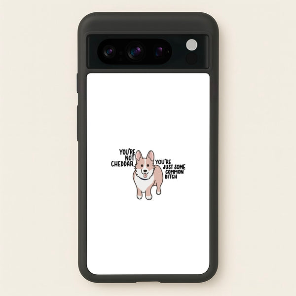 You're Not Cheddar - B99  - Brooklyn Nine-Nine Phone Case for Google Pixel 8 Pro