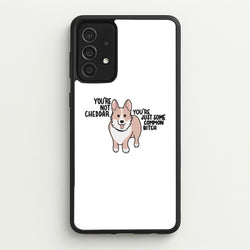 You're Not Cheddar - B99  - Brooklyn Nine-Nine Phone Case for Galaxy A52 / A52s