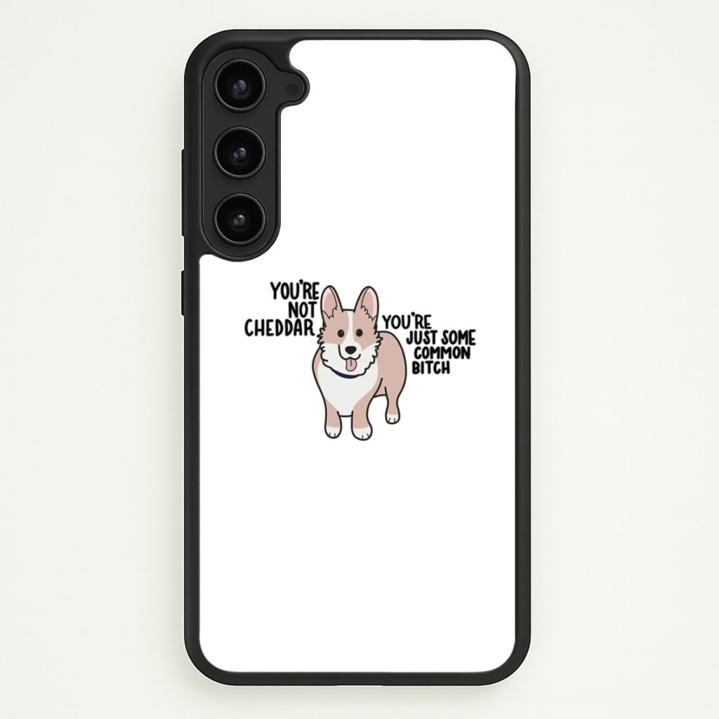 You're Not Cheddar - B99  - Brooklyn Nine-Nine Phone Case for Galaxy S23 Plus