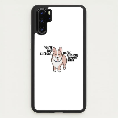 You're Not Cheddar - B99  - Brooklyn Nine-Nine Phone Case for Huawei P30 Pro