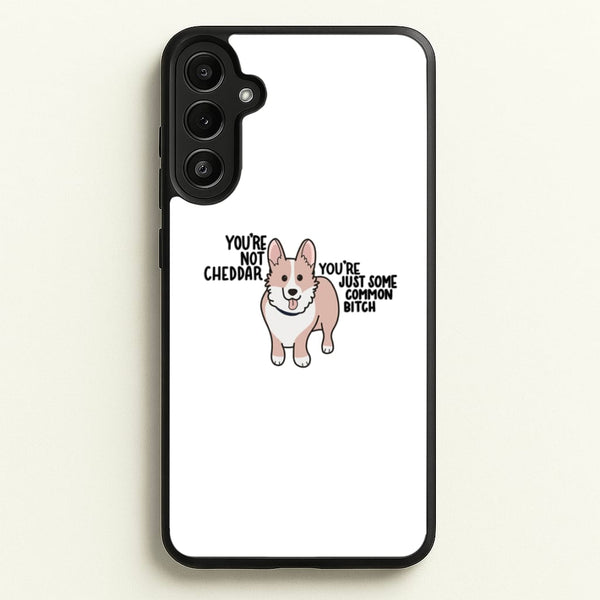 You're Not Cheddar - B99  - Brooklyn Nine-Nine Phone Case for Galaxy A36
