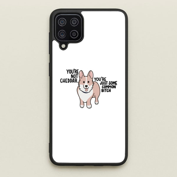 You're Not Cheddar - B99  - Brooklyn Nine-Nine Phone Case for Galaxy A12