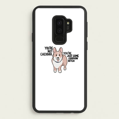 You're Not Cheddar - B99  - Brooklyn Nine-Nine Phone Case for Galaxy S9 Plus