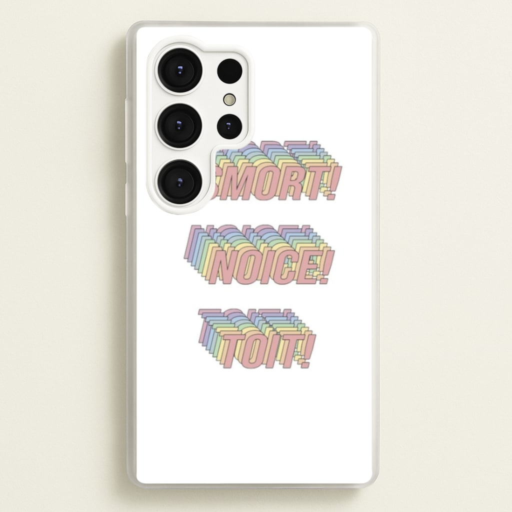 Smort, Noice, Toit - B99  - Brooklyn Nine-Nine Phone Case for Galaxy S25 Ultra