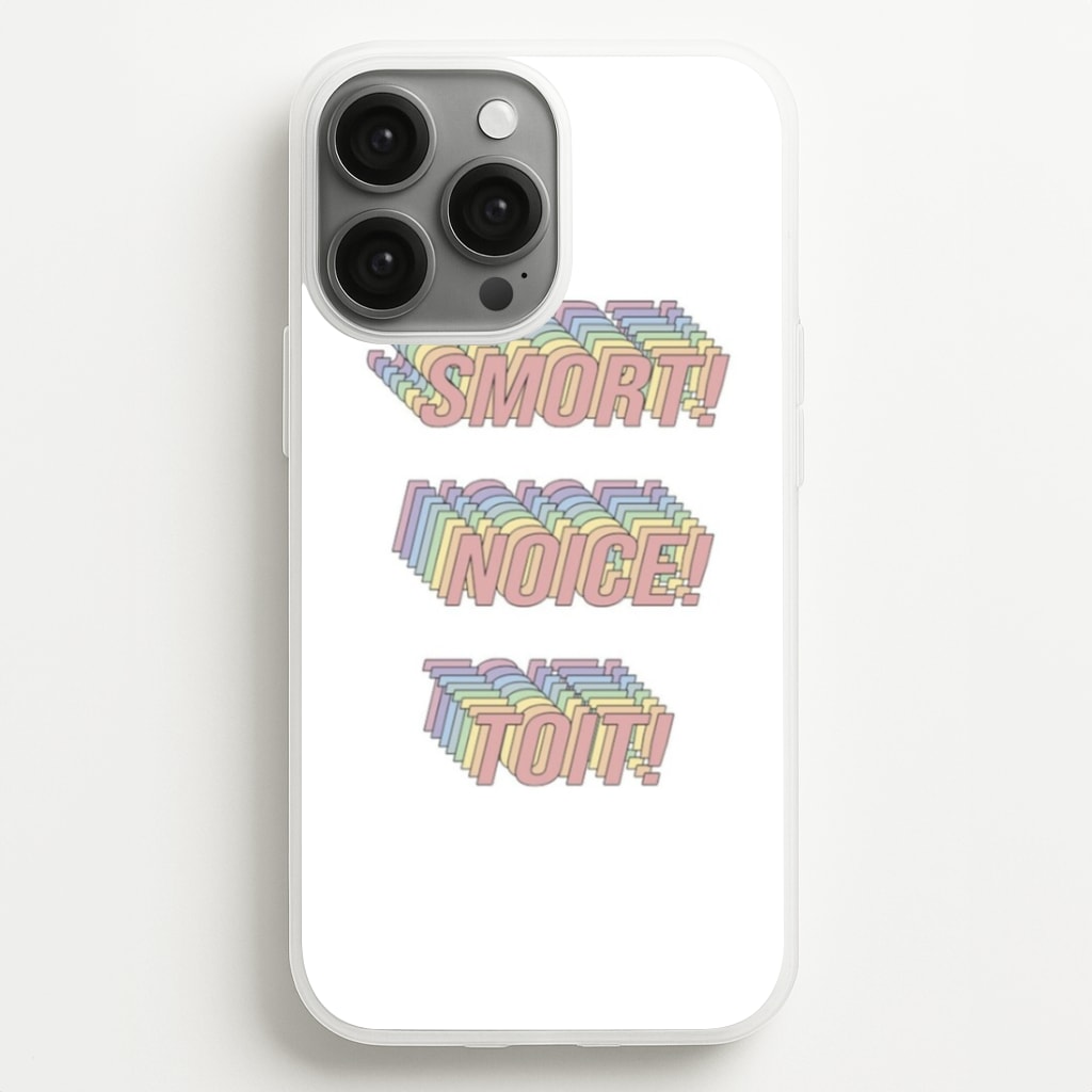 Smort, Noice, Toit - B99  - Brooklyn Nine-Nine Phone Case for iPhone 13 Pro Max