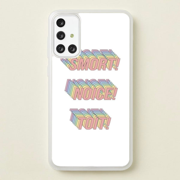 Smort, Noice, Toit - B99  - Brooklyn Nine-Nine Phone Case for Galaxy A71