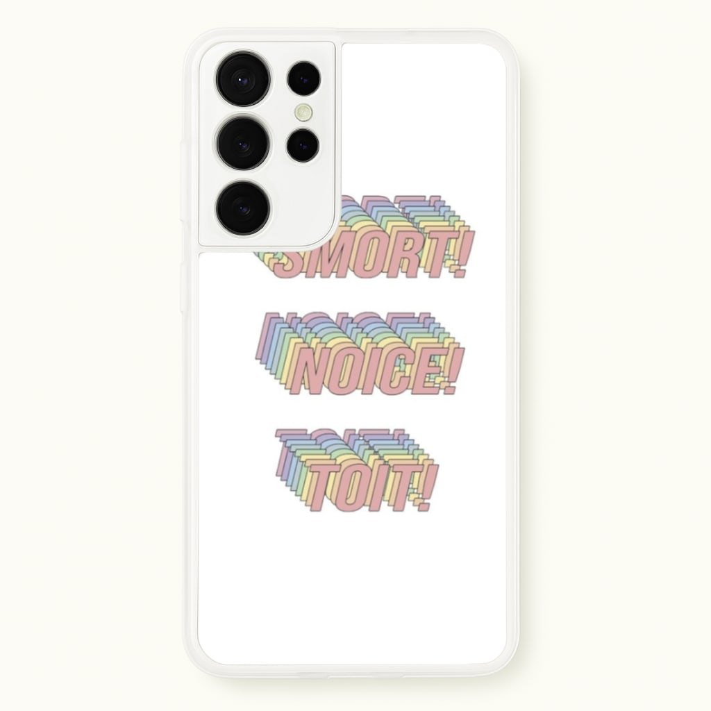 Smort, Noice, Toit - B99  - Brooklyn Nine-Nine Phone Case for Galaxy S21 Ultra