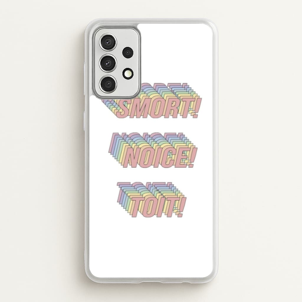Smort, Noice, Toit - B99  - Brooklyn Nine-Nine Phone Case for Galaxy A52 / A52s
