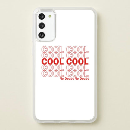 Cool Cool Cool No Doubt White - B99  - Brooklyn Nine-Nine Phone Case for Galaxy A41