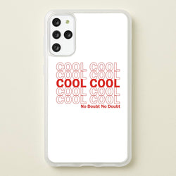 Cool Cool Cool No Doubt White - B99  - Brooklyn Nine-Nine Phone Case for Galaxy S20 Plus