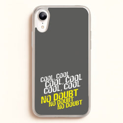 Cool Cool Cool No Doubt Grey - B99  - Brooklyn Nine-Nine Phone Case for iPhone XR