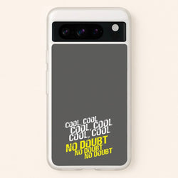 Cool Cool Cool No Doubt Grey - B99  - Brooklyn Nine-Nine Phone Case for Google Pixel 8 Pro