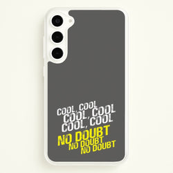 Cool Cool Cool No Doubt Grey - B99  - Brooklyn Nine-Nine Phone Case for Galaxy S23 Plus
