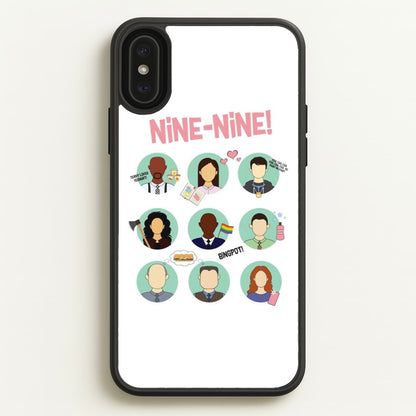 Nine Nine Characters - B99  - Brooklyn Nine-Nine Phone Case for iPhone XS Max