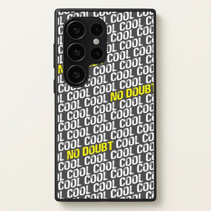 Cool Cool Cool No Doubt Pattern - B99  - Brooklyn Nine-Nine Phone Case for Galaxy S24 Ultra