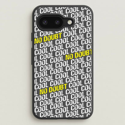 Cool Cool Cool No Doubt Pattern - B99  - Brooklyn Nine-Nine Phone Case for Google Pixel 9a