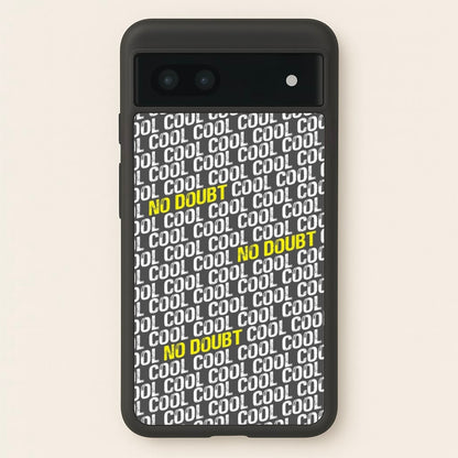 Cool Cool Cool No Doubt Pattern - B99  - Brooklyn Nine-Nine Phone Case for Google Pixel 7a