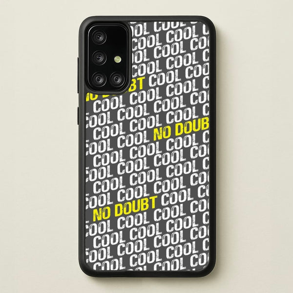 Cool Cool Cool No Doubt Pattern - B99  - Brooklyn Nine-Nine Phone Case for Galaxy A71