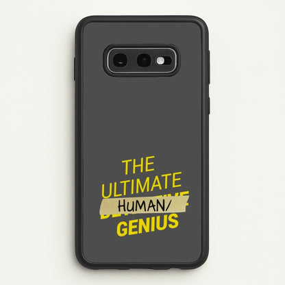 The Ultimate Human Genius - B99  - Brooklyn Nine-Nine Phone Case for Galaxy S10e