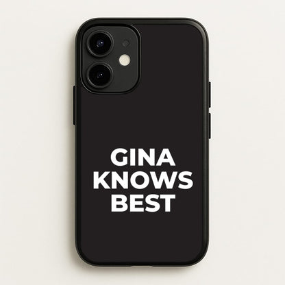 Gina Knows Best - B99  - Brooklyn nine nine Phone Case for iPhone 12 / 12 Pro
