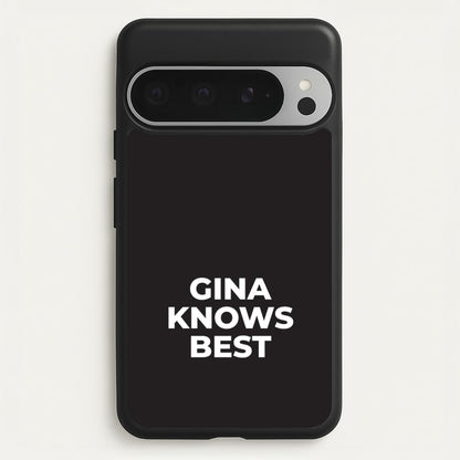 Gina Knows Best - B99  - Brooklyn nine nine Phone Case for Google Pixel 9 Pro XL