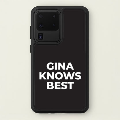 Gina Knows Best - B99  - Brooklyn nine nine Phone Case for Galaxy S20 Ultra
