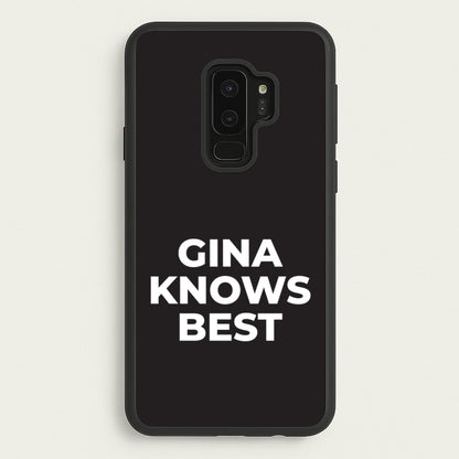Gina Knows Best - B99  - Brooklyn nine nine Phone Case for Galaxy S9 Plus