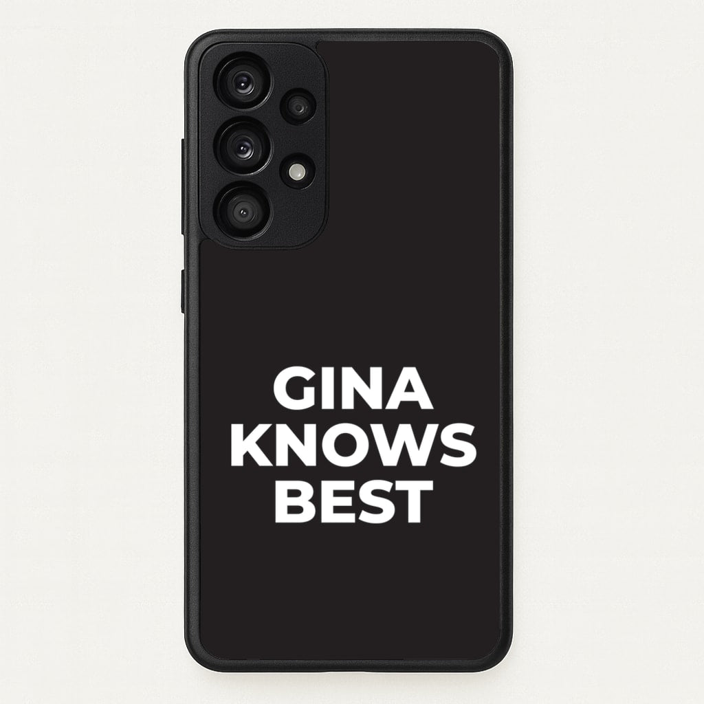 Gina Knows Best - B99  - Brooklyn nine nine Phone Case for Galaxy A33